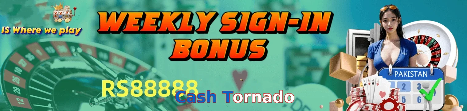 Cash Tornado
